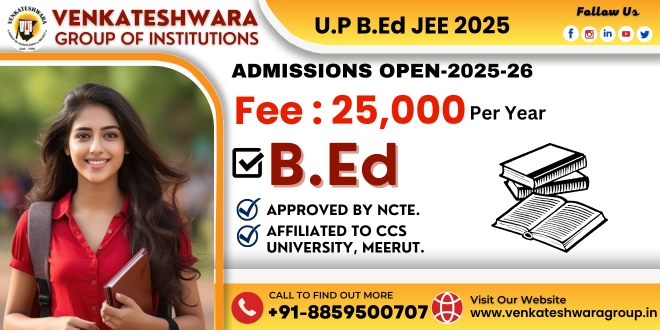 UP B.Ed Admission 2025: Key Dates & Details